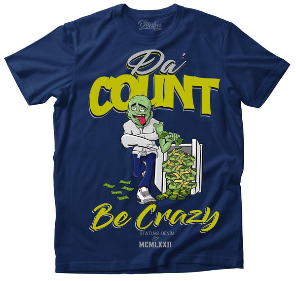 MEN BLUE COUNT BE CRAZY TSHIRT